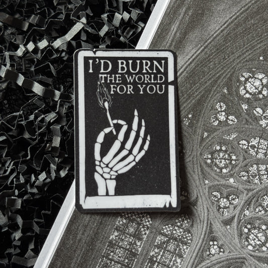 Burn The World Sticker